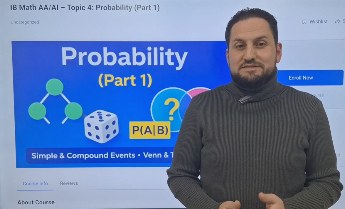 IB Math AA/AI – Topic 4: Probability (Part 1)